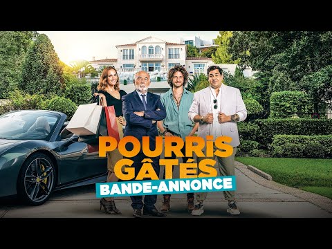 Pourris Gâtés - Bande-annonce officielle