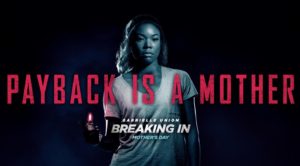 Breaking In Age Rating - payback is a mother Movie 2018 Certificate for Children