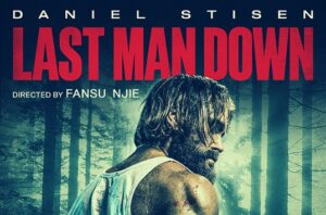 Last Man Down Parents Guide | 2021 Film Age Rating