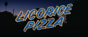 Licorice Pizza Parents Guide | Licorice Pizza Age Rating | 2021