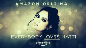 Everybody Loves Natti Parents Guide | 2021 Series Age Rating