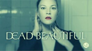 Dead and Beautiful Parents Guide | 2021 Film Age Rating