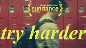 Try Harder! Parents Guide | 2021 Film Age Rating