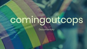 Coming Out Cops Parents Guide | 2021 Film Age Rating