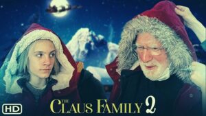 The Claus Family 2 Parents Guide | 2021 Film Age Rating