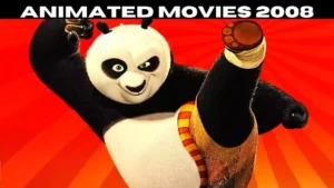 Animated Movies 2008