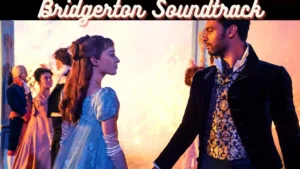 Bridgerton Soundtrack | Bridgerton Soundtrack Season 1 and 2