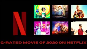 G-Rated Movie of 2020 on Netflix