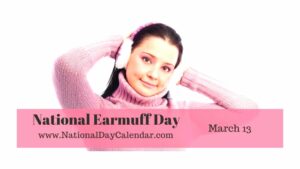 Happy Earmuff Day 2022 Images