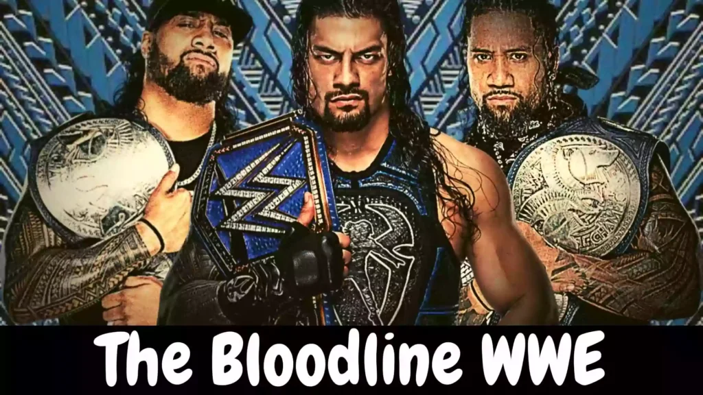 The Bloodline WWE