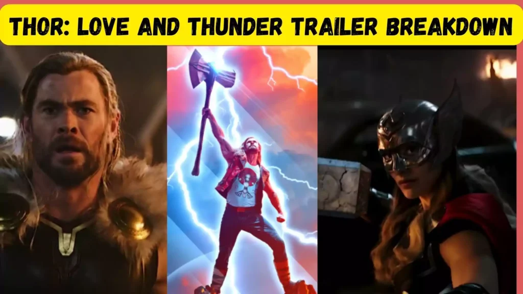 Thor: Love and Thunder Trailer Breakdown walpaper and images