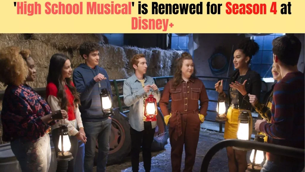 'High School Musical is ' Renewed for Season 4 at Disney+