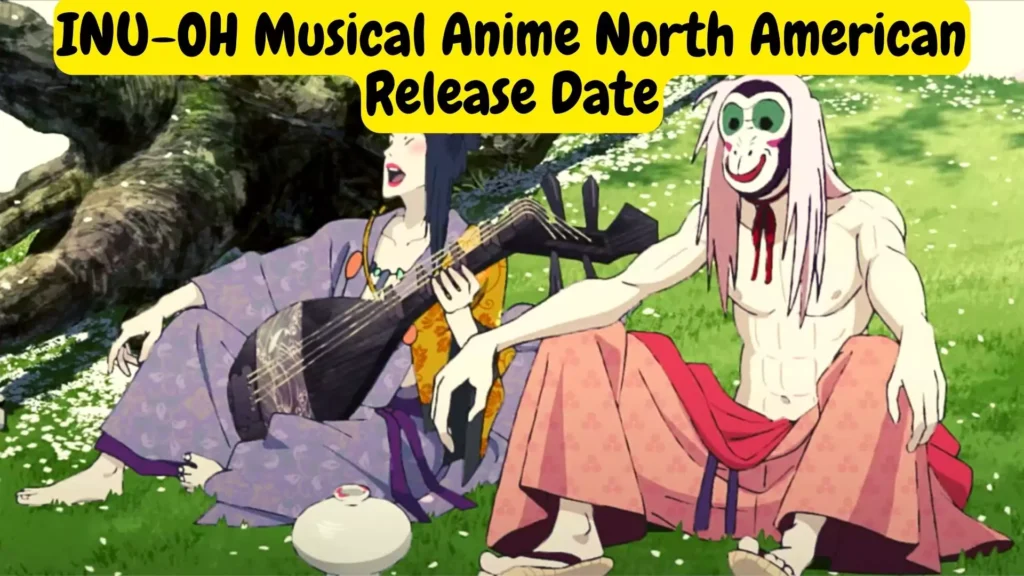 INU-OH Musical Anime North American Release Date