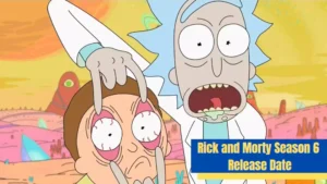 Rick and Morty Season 6 Release Date