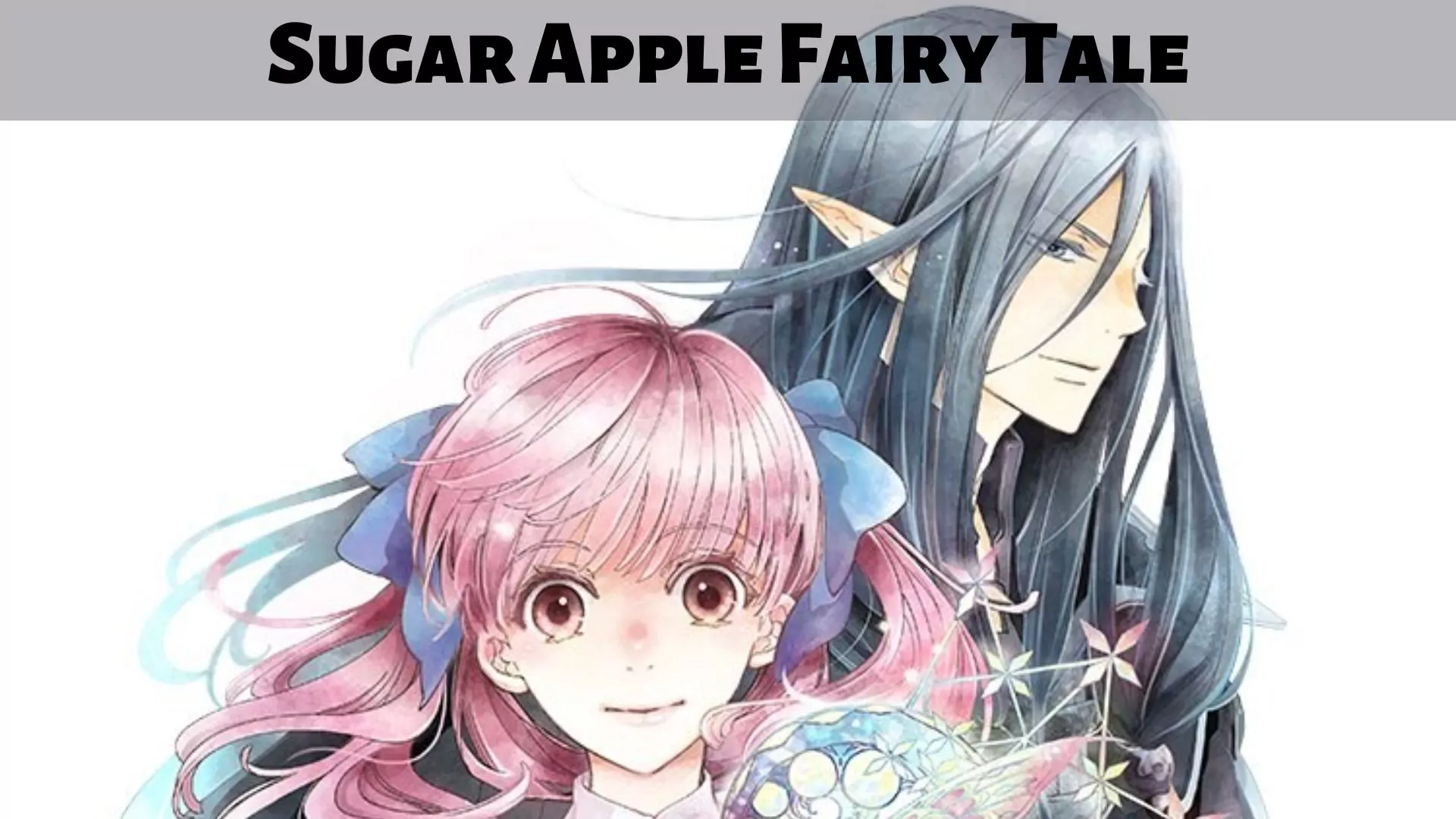 Sugar Apple Fairy Tale Begins in 2023, Gets Teaser Trailer and Visual
