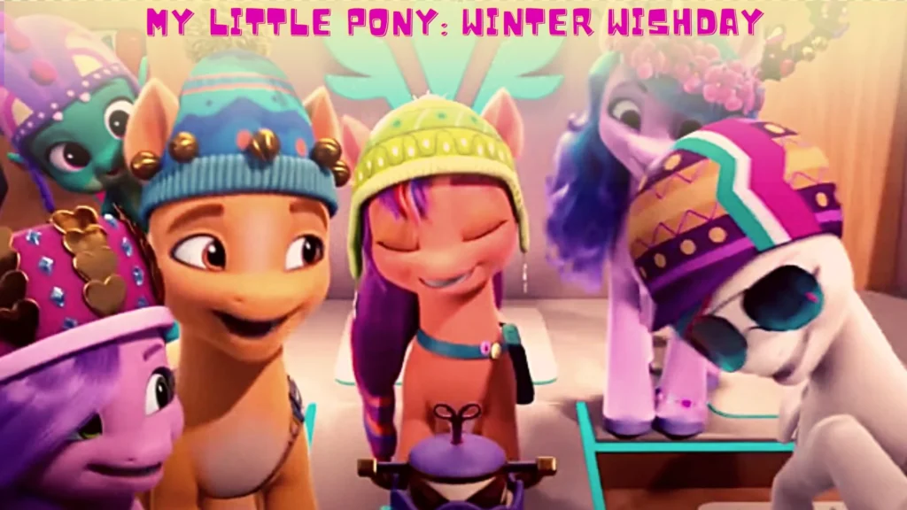 My Little Pony: Winter Wishday Parents Guide (2022)