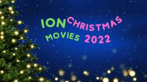 ION Christmas Movies 2022 List