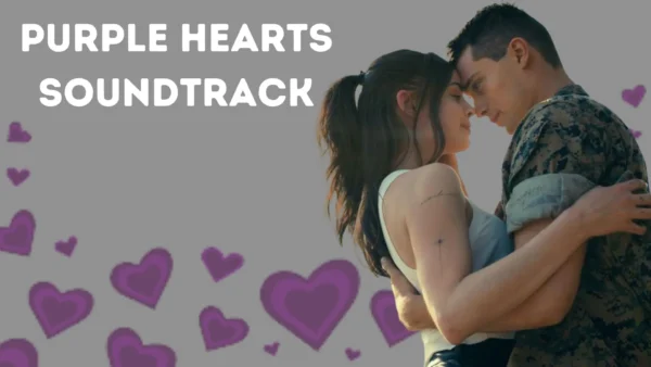 Purple Hearts Soundtrack