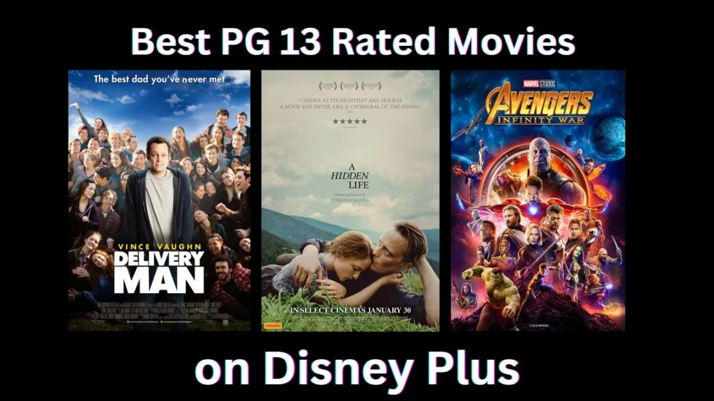 Best PG 13 Rated Movies on Disney Plus