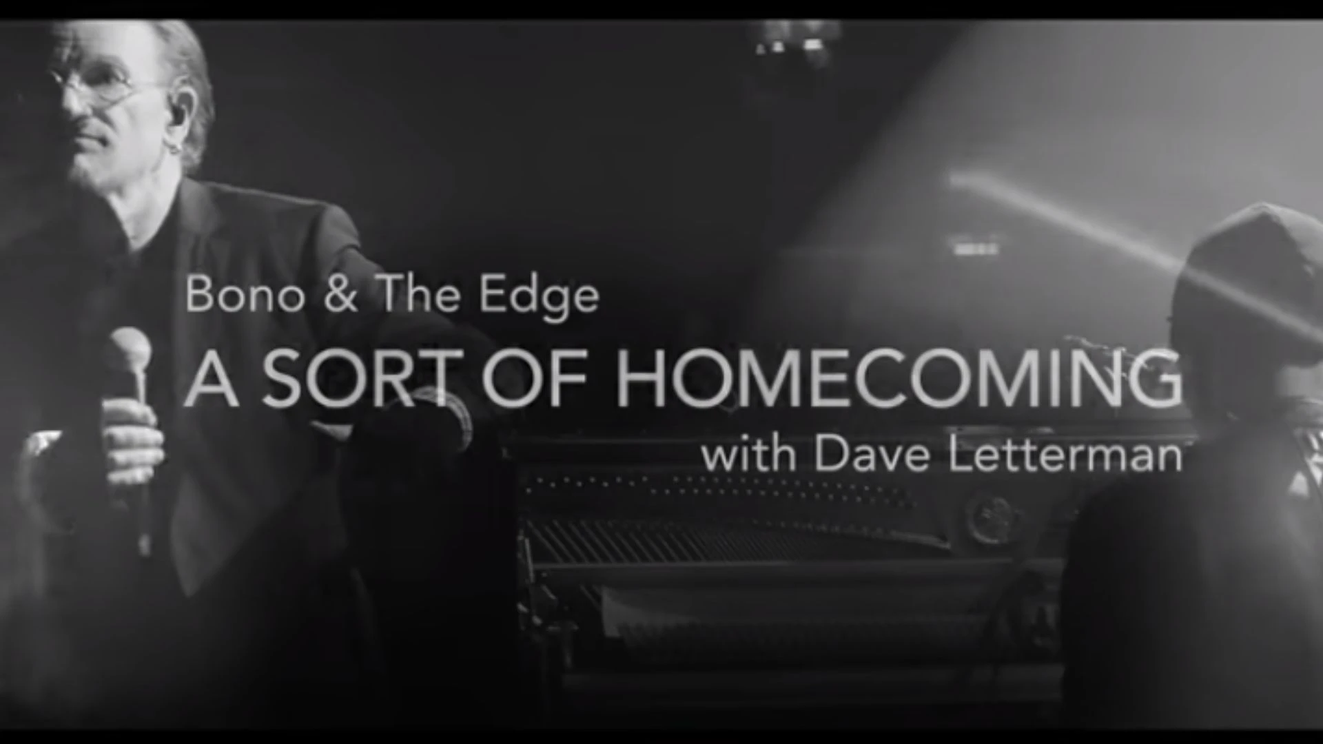 Bono & The Edge: A Sort of Homecoming with Dave Letterman Parents Guide