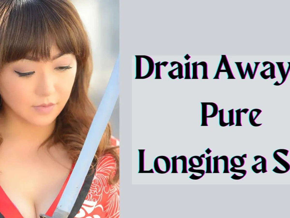 Drain Away: Is Pure Longing a Sin Parents Guide