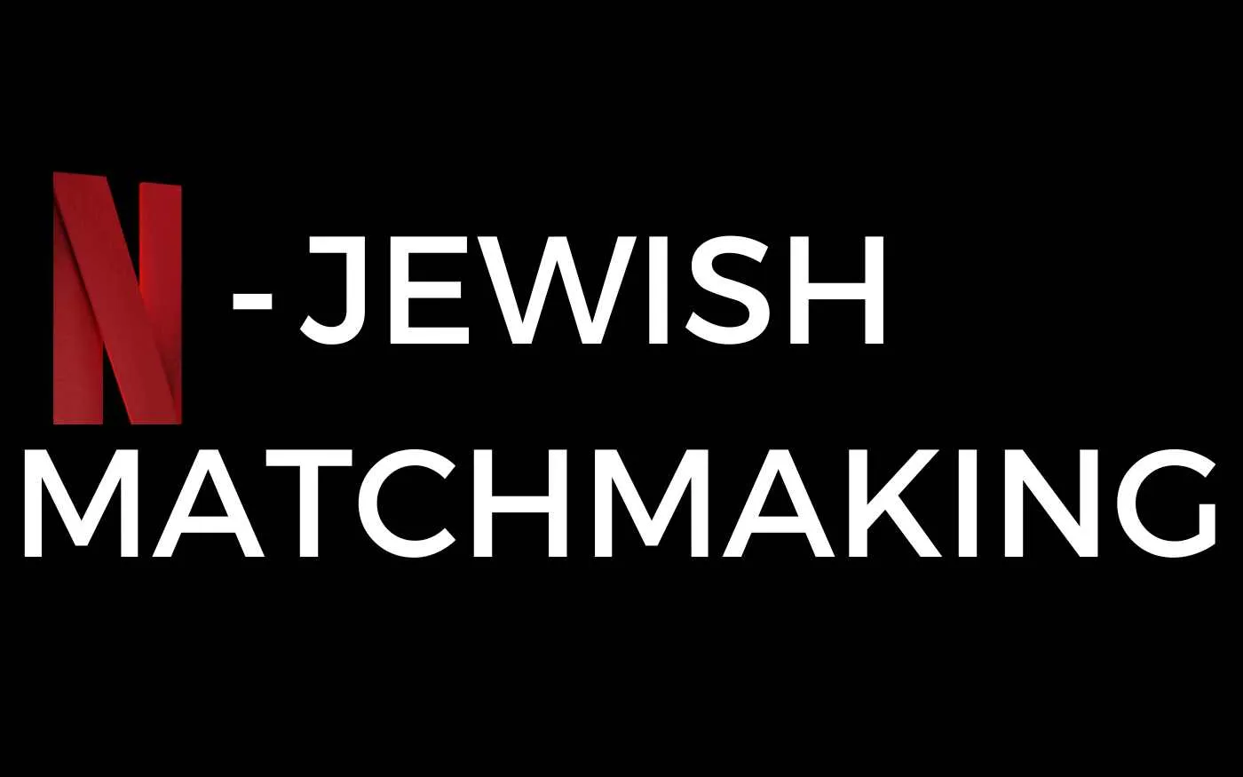 Jewish Matchmaking Parents Guide