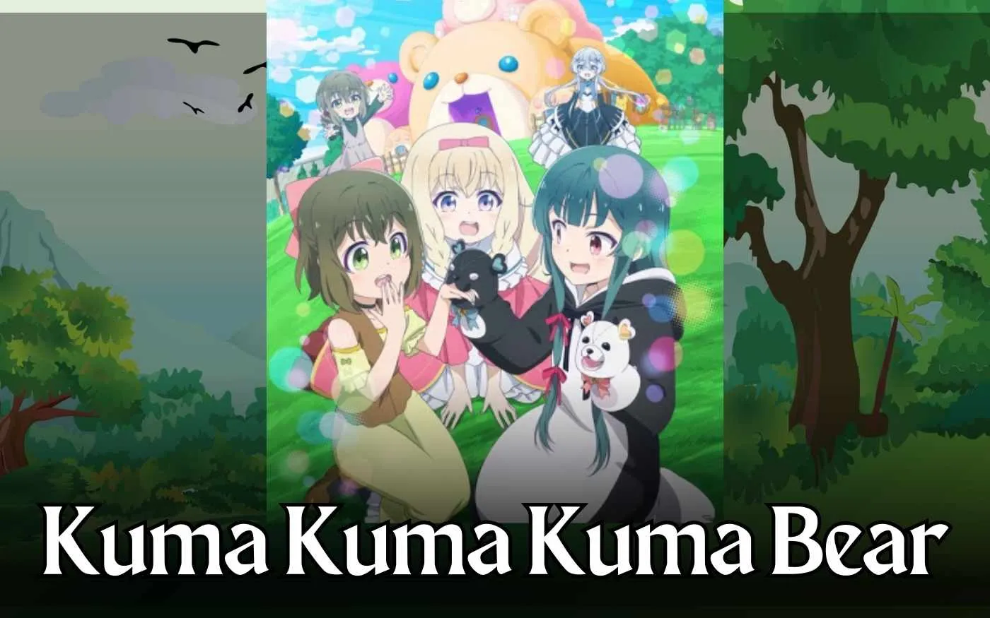 Kuma Kuma Kuma Bear Parents Guide