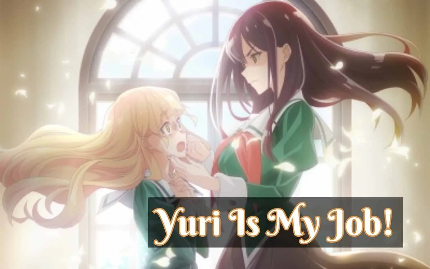 Yuri Is My Job Parents Guide