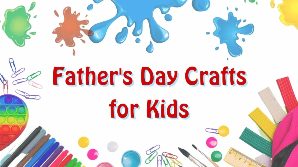 Father's day crafts for kids