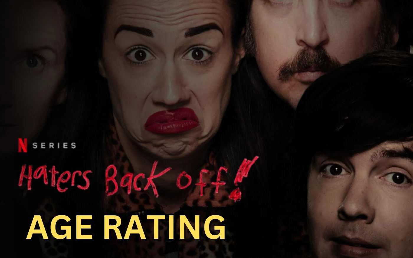 Haters Back Off! Parents Guide (201617)