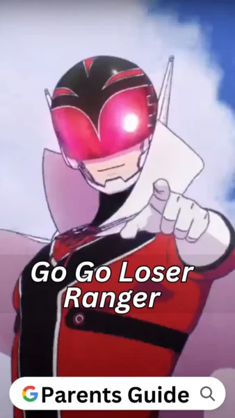 Go Go Loser Ranger Parents Guide