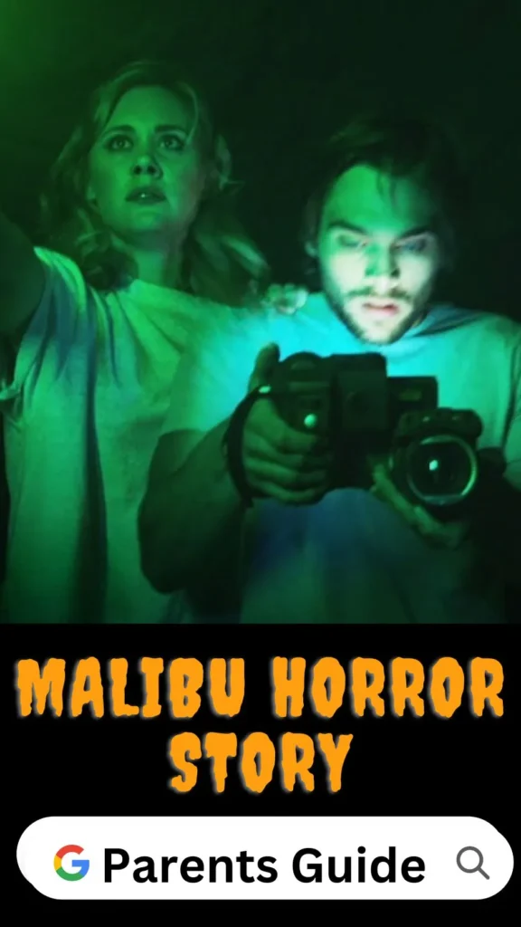 Malibu Horror Story Parents Guide