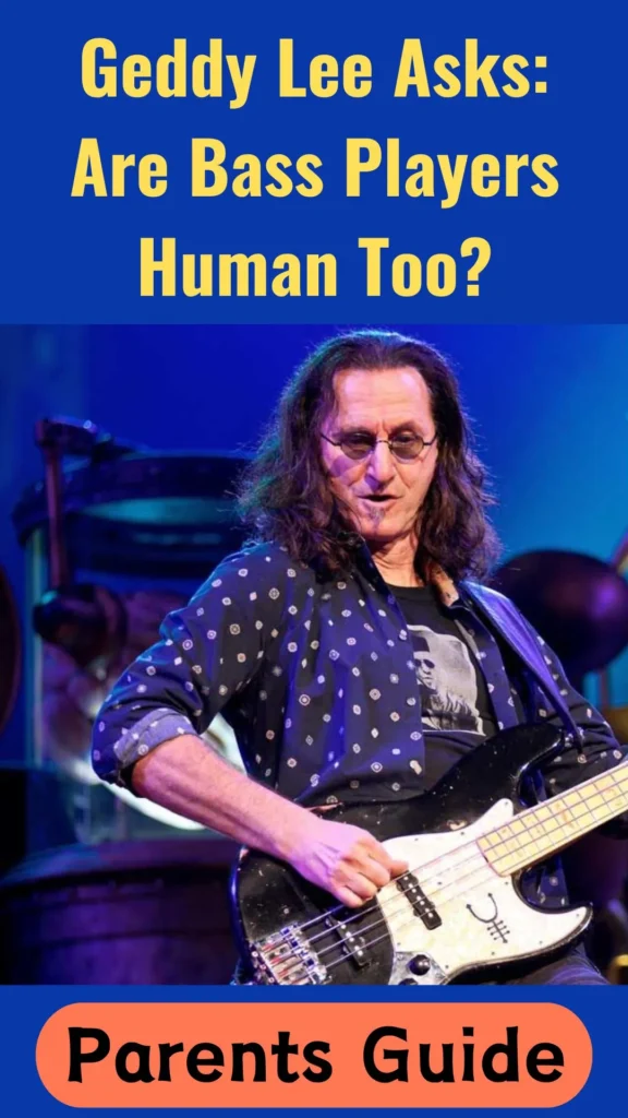 Geddy Lee Asks Parents Guide