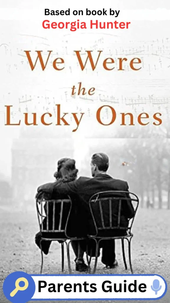 We Were the Lucky Ones Parents Guide (1)