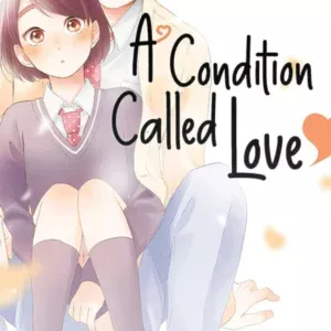 A Condition Called Love Parents Guide: Age Rating